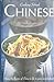 Cooking School Chinese: Bring the Flavors of China to Life in Your Own Kitchen! by 