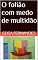 Livro O folião com medo de multidão