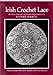 Irish crochet lace: Motifs from County Monaghan by 