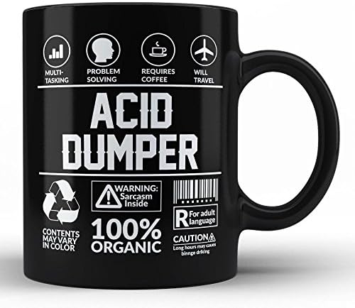 Funny Sarcasm Mug/ Gift for Acid Dumper Humor Black Coffee Mug By HOM Acid Dumper Friends Birthday Coworker Colleague Unique Perfect GIft