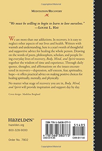 Body, Mind, and Spirit: Daily Meditations (Hazelden Meditations)