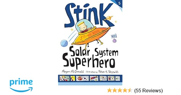 Stink Solar System Superhero Megan Mcdonald Peter H