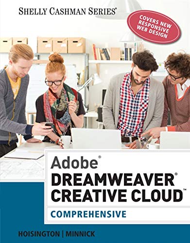 Adobe Dreamweaver Creative Cloud: Comprehensive (Stay Current with Adobe Creative Cloud) (Best Computer For Creative Cloud)