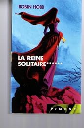La  reine solitaire
