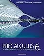 Precalculus: Mathematics for Calculus, 6th Edition