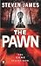 The Pawn (The Patrick Bowers Files, Book 1)