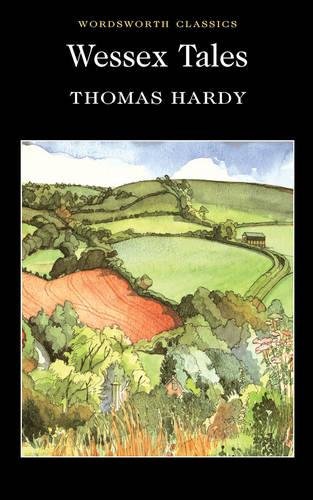 Wessex tales (wordsworth classics)
