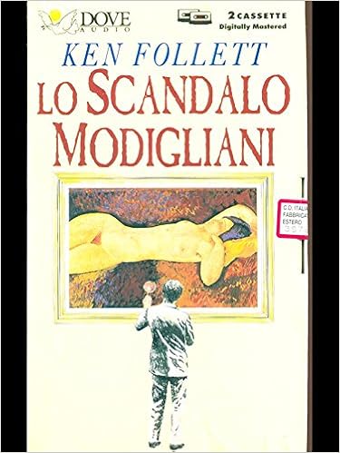 Ken Follett - Lo scandalo Modigliani (1995). mp3 - 128kbps