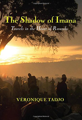 Download The Shadow of Imana: Travels in the Heart of Rwanda