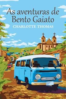 Livro As aventuras de Bento Gaiato (Coleção Histórias Breves)