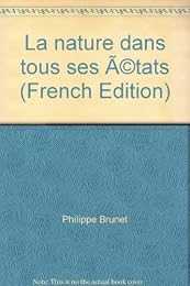 La  nature dans tous ses états