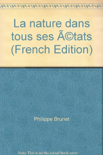 La  nature dans tous ses états