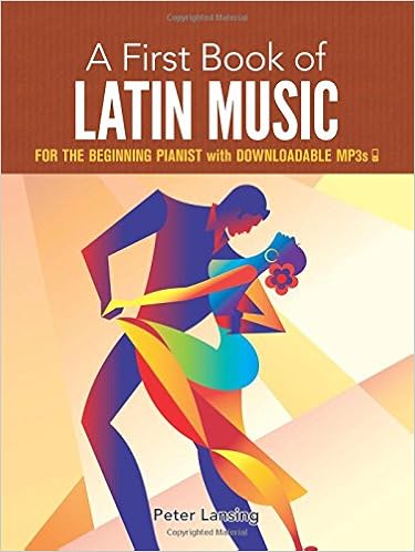 A First Book Of Latin Music For The Beginning Pianist With Downloadable Mp3s Dover Classical Music For Keyboard And Piano Four Hands Lansing Peter 0800759797561 Amazon Com Books