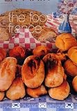 The Food of France: A Journey for Food Lovers (Food of the World)