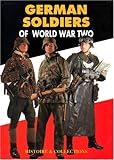 German Soldiers of World War Two by 
