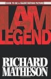 Front cover for the book Richard Matheson's I Am Legend by Steve Niles