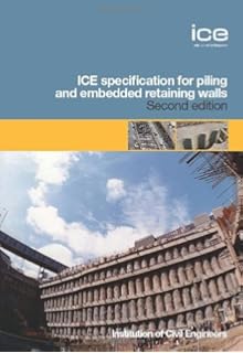 Ice Specification For Piling And Embedded Retaining Walls - 