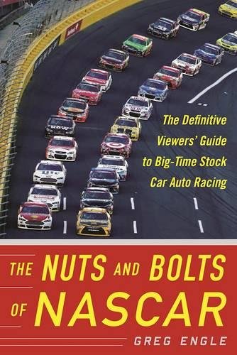 [E.B.O.O.K] The Nuts and Bolts of NASCAR: The Definitive Viewers' Guide to Big-Time Stock Car Auto Racing<br />PPT