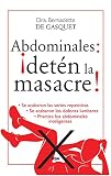 Abdominales: ¡Detén la masacre! (OTROS PRACTICA) (Spanish Edition) by Bernardette  De Gasquet, Francisco J. Ramos Mena
