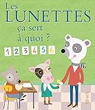 Les lunettes ça sert à quoi ? by 