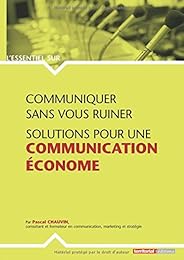 Communiquer sans vous ruiner