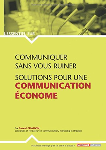 Communiquer sans vous ruiner