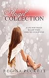 Angel Collection by Regina Puckett