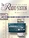 The Radio Station, Fifth Edition by Michael C Keith