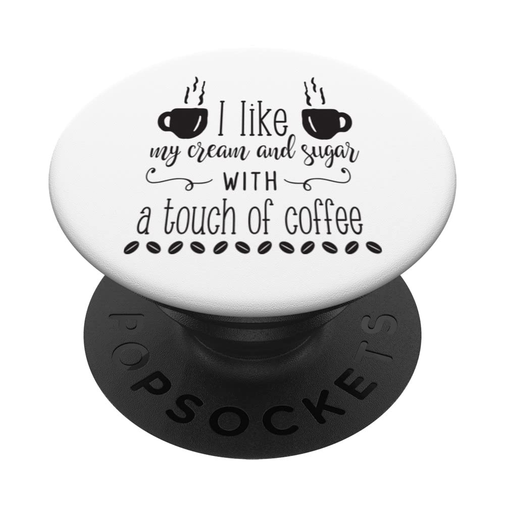 A Touch of Coffee Work Co-Worker Gift PopSockets Swappable PopGrip
