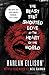 The Beast That Shouted Love at the Heart of the World: Stories by 
