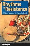 Rhythms of Resistance: African Musical Heritage in Brazil