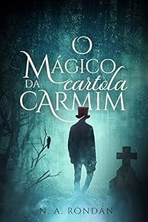Livro O Mágico da Cartola Carmim