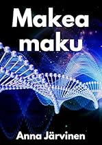 Makea maku (Finnish Edition) Makea maku (Finnish Edition)