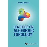 An Introduction to Algebraic Topology (Dover Books on
