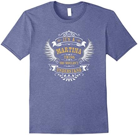 Mens Personalized Birthday Gift For Person Named Martina T-Shirt 2XL Heather Blue