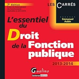 L' essentiel du droit de la fonction publique