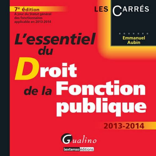 L' essentiel du droit de la fonction publique