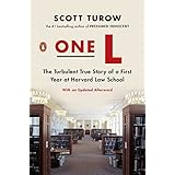 One L: The Turbulent True Story of a First Year at Harvard Law School