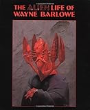 Morris Costumes The Alien Life of Wayne Barlowe Book