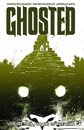 Ghosted Volume 2 by Joshua Williamson