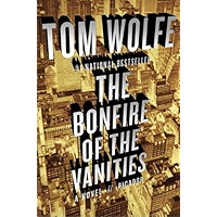 The Bonfire of the Vanities: A Novel book cover