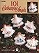 101 Clothespin Angels (Leisure Arts #3220) by 