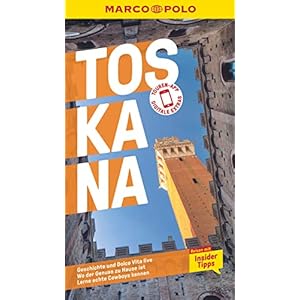 MARCO POLO Reiseführer Toskana: Reisen mit Insider-Tipps. Inklusive kostenloser Touren-App Taschenbuch – 23. Juni 2020
