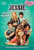 Jessie New Nanny (Jessie Junior Novel)