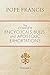 The Complete Encyclicals, Bulls, and Apostolic Exhortations: Volume 1