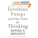 Intuition Pumps And Other Tools for Thinking
