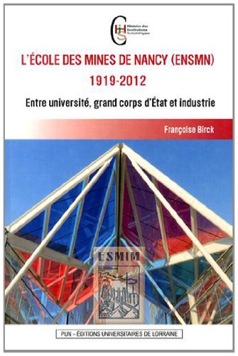 L' École des mines de Nancy, ENSMN