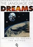 LANGUAGE OF DREAMS:RELATING TO DREAMS - THE METHO  image