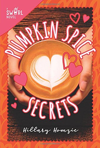Pumpkin Spice Secrets: A Swirl Novel