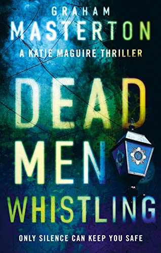 Book Dead Men Whistling (Katie Maguire Book 9) DOC